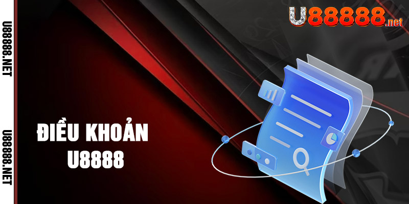 Điều Khoản Dịch Vụ Tại U88888