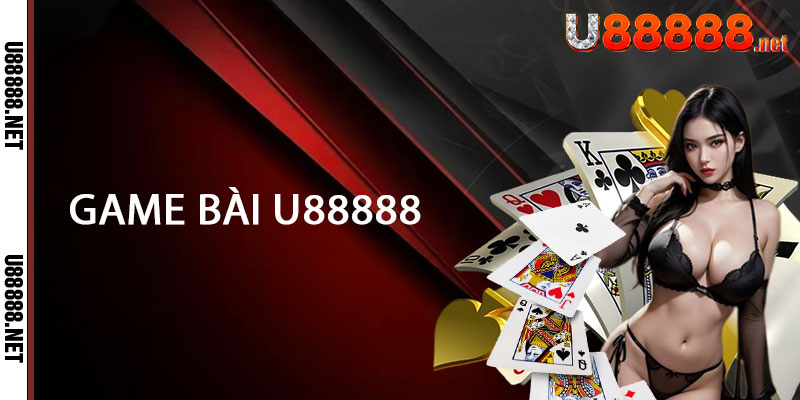 Game Bài U88888